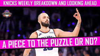 Has Evan Fournier become a piece to the puzzle? | Knicks weekly breakdown